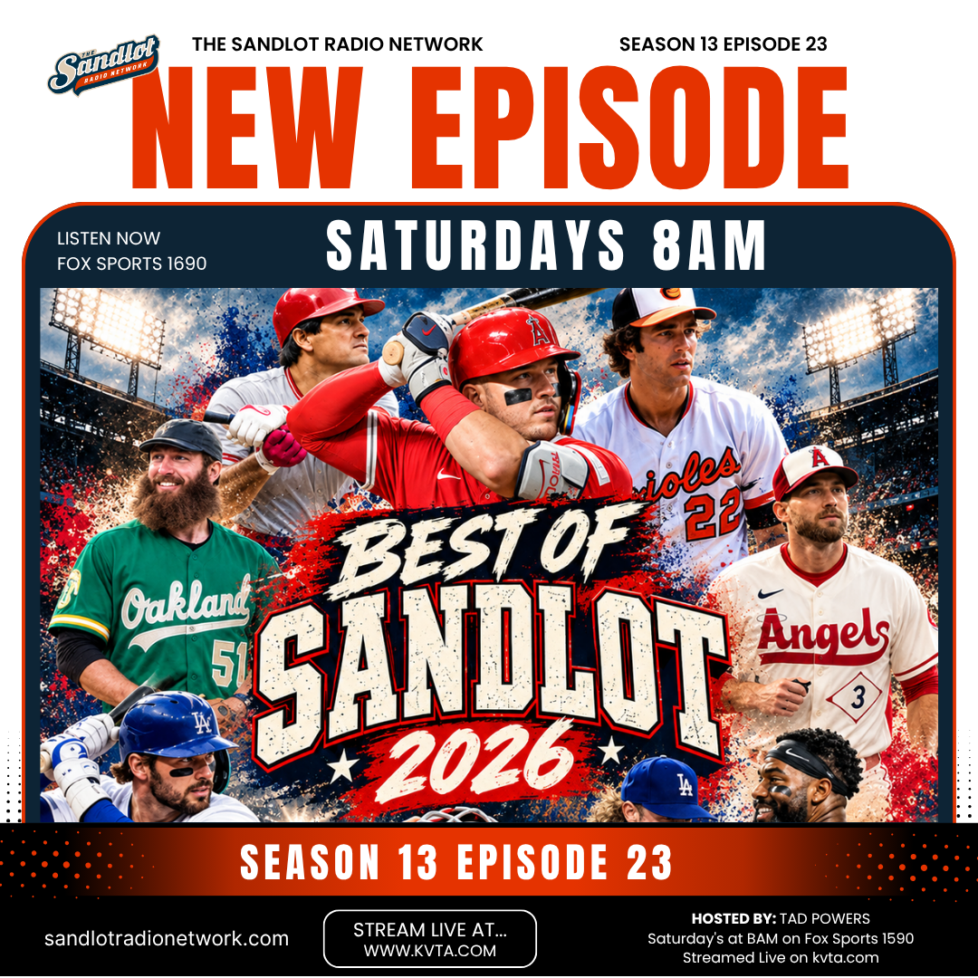 This week on the Sandlot Radio Network — Season 13 Episode 23 — Best of Sandlot 2026